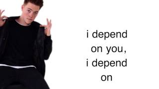 Why Don&#39;t We- I depend on you (lyrics)