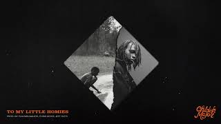 Childish Major - To My Little Homies [Official Audio]