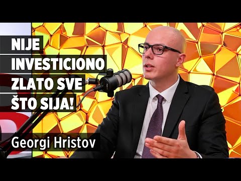 Koliko se isplati investirati u zlato u Srbiji? | Georgi Hristov, Tavex
