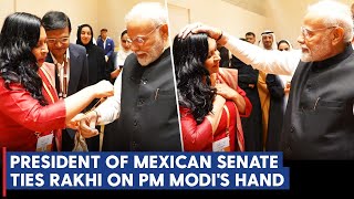 Ana Lilia Rivera, President of the Mexican Senate ties Rakhi on PM Narendra Modi’s hand | P20 Summit