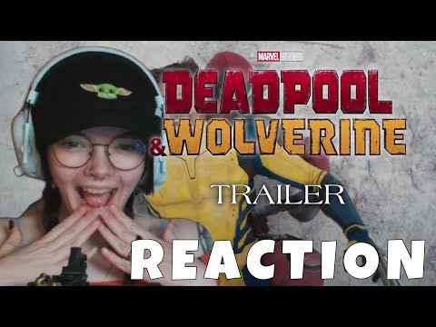 LFG! Deadpool & Wolverine | Official Trailer - REACTION!