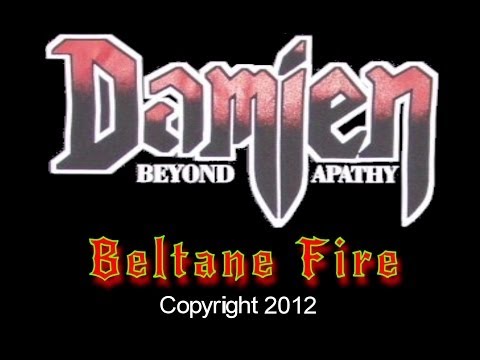 DAMIEN - Beltane Fire