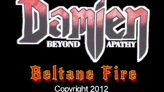 DAMIEN - Beltane Fire