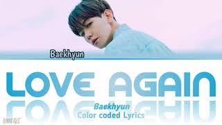 Download lagu [SUB INDO] BAEKHYUN (백현) - 'Love Again' Lirik Terjemahan / Indo sub mp3