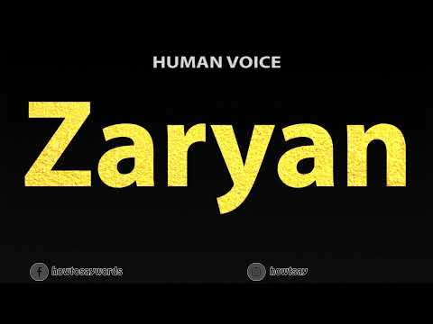 How To Pronounce Zaryan