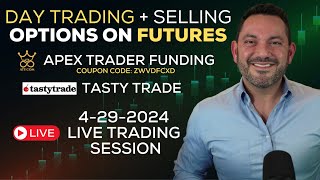 4-29-2024 Trade With Joseph members LIVE Trading session Day Trading & Selling Options on Futures