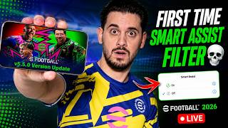 FIRST TIME PLAYING WITH THE SMART ASSIST FILTER IN eFootball MOBILE 💀 eFootball 2026 LIVE 🔴