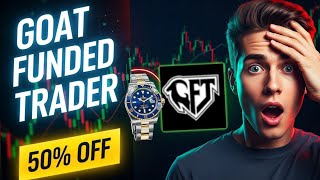 How to Win a ROLEX & 50% Discount in GOAT Funded’s Big Event!