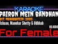 Karaoke Pairon Mein Bandhan Hai For Female Ishaan Udbhav Manohar Shetty Ost Mohabbatein