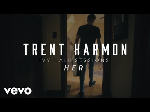 download lagu mp3 mp4 Trent Harmon Her, download lagu Trent Harmon Her gratis, unduh video klip Trent Harmon Her