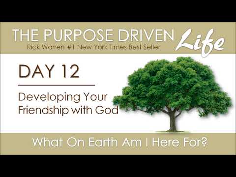 Purpose Driven Life | Day 12