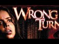 WRONG TURN 1 Full Movie