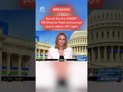 Secret Service ANGRY FBI Director Patel announced plot to attack UFC fight