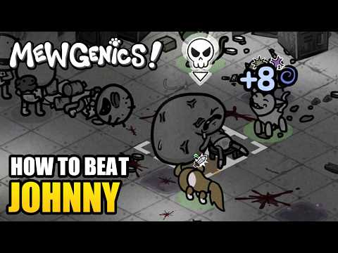 Mewgenics: How to Beat Johnny (Easy Boss Guide)
