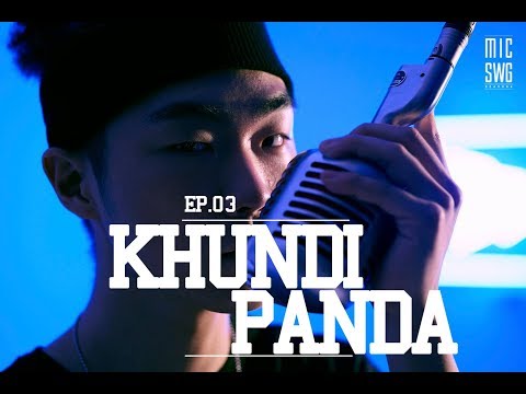 Video thumbnail for KHUNDI PANDA (쿤디판다) | MIC SWG 4 EP. 3