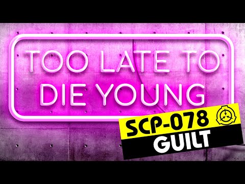SCP-078 | Guilt (SCP Orientation)