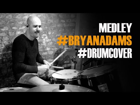 Bryan Adams Medley | Drum Cover Salvatore Franzè