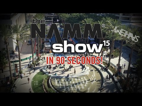 NAMM 2015 In 90 Seconds!