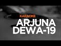 (KARAOKE) Arjuna - Dewa 19 | Karaoke Nada Cowok | Jago Karaoke Channel