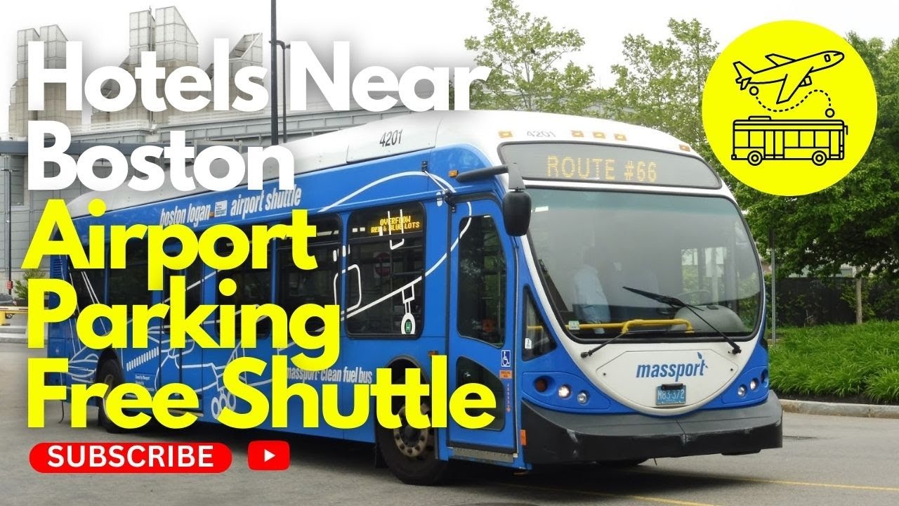 Best Hotels Near Boston Airport with Parking and Free Shuttle for 2021