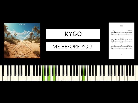 Kygo, Plested - Me Before You (BEST PIANO TUTORIAL & COVER)
