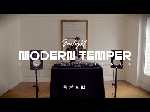 Onelight - Modern Temper Mix Experience