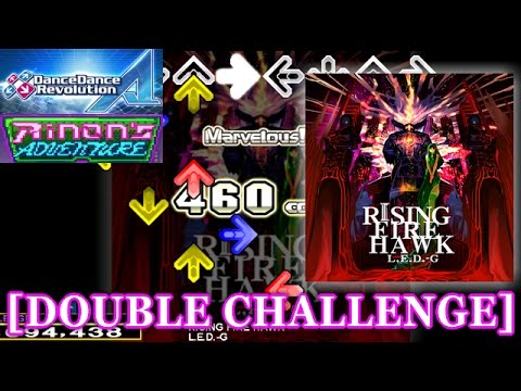 [x2.5] 【DDR A】 RISING FIRE HAWK [DOUBLE CHALLENGE] 譜面確認＋クラップ