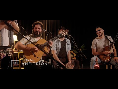 El Kanka - El Anfitrión #SesionesDeLosVivientes