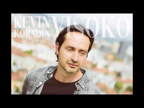 Kevin Koradin - VISOKO (official audio)