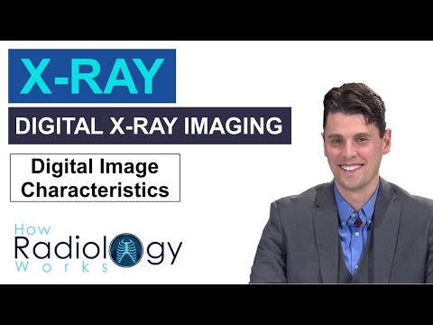 Digital X-ray Imaging [Dels, Matrix Size, Bit Depth , Dynamic Range, Sampling Frequency] • How Radiology Works