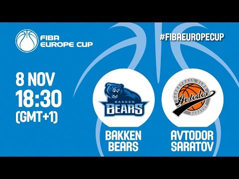 Don't Delete:  Bakken Bears (DEN) v Avtodor Saratov (RUS) - FIBA Europe Cup 2017-18