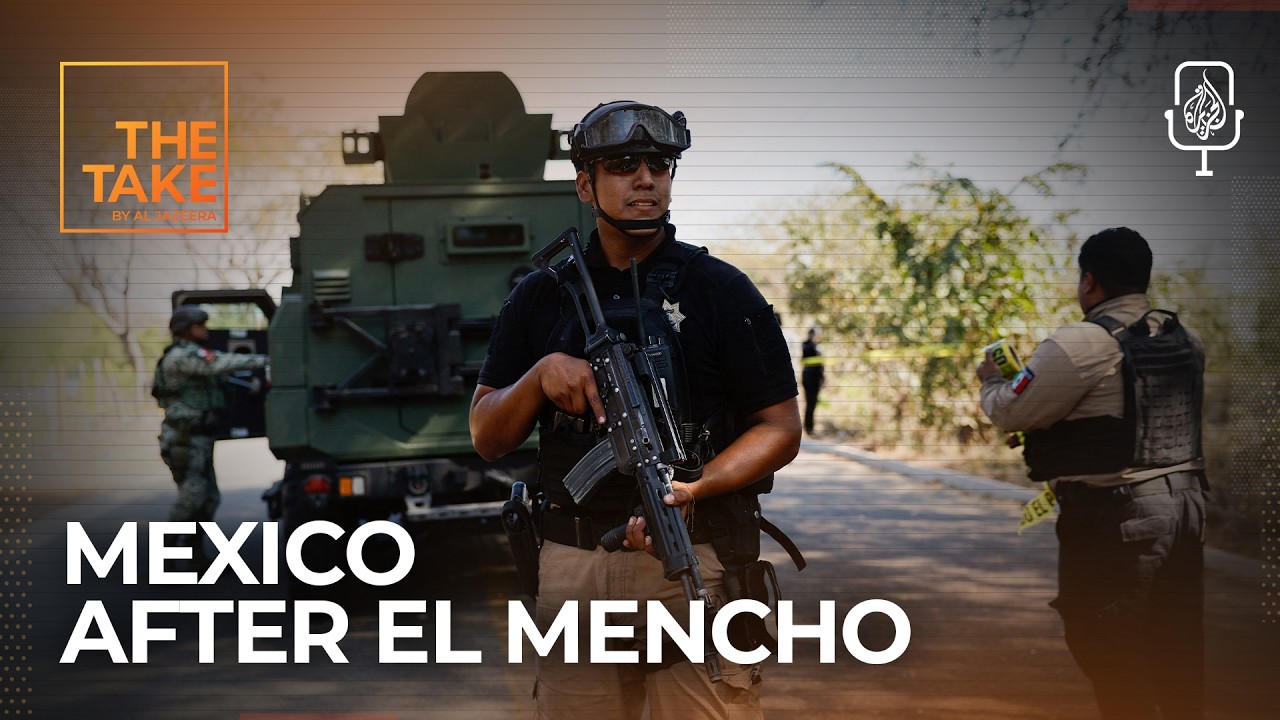 What El Mencho’s death means for Mexico’s cartels | The Take