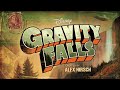 Souvenirs De Gravity Falls Générique