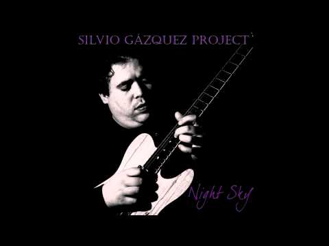 Silvio Gazquez Project - New Solo Album (Audio Samples)