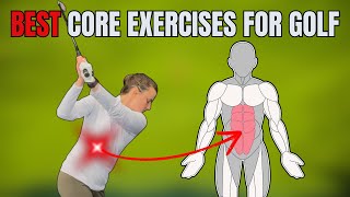 Golf-Specific Core Strength Exercises