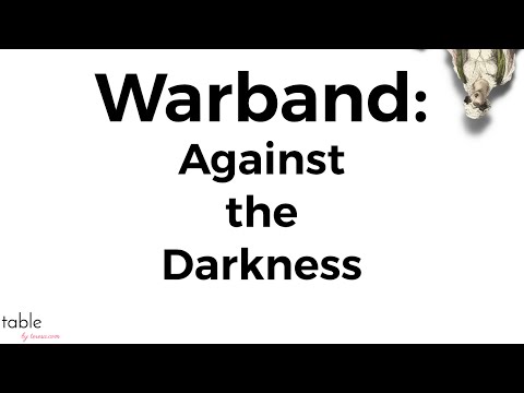 Table by Teresa reviews Warband: Against the Darkness