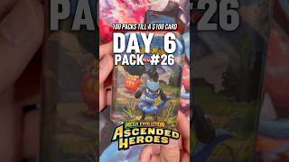 Ascended Heroes - Day 6 Pack 26 of 100 Packs Till a $100 Card! #pokemoncards #pokemon #pokemontcg
