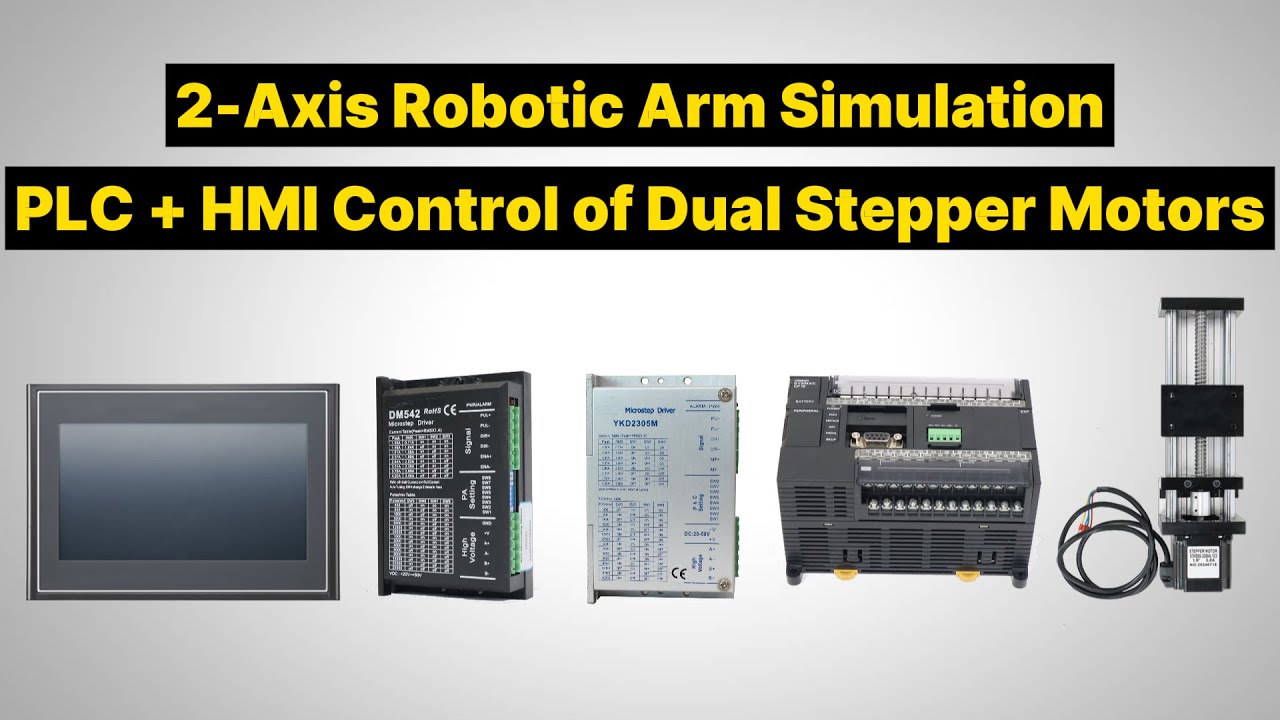 Build a 2-Axis Robot Arm with PLC & HMI | Full Stepper Motor Control Guide
