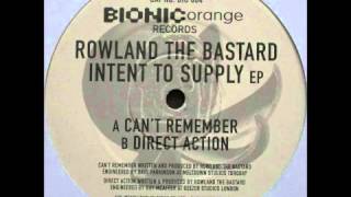 Bionic Orange 004 Rowland The Bastard ‎-- Intent To Supply EP