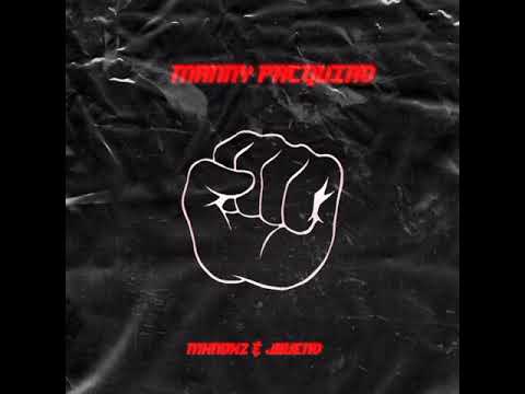 02 || MANNY PACQUIAO - JBUENO X MXNDXZ