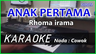 Download lagu ANAK PERTAMA - Rhoma irama KARAOKE Cover Pa800 mp3