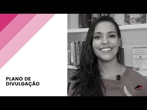 TUTORIAL PROJETOS - Como fazer o Plano de Divulgação?