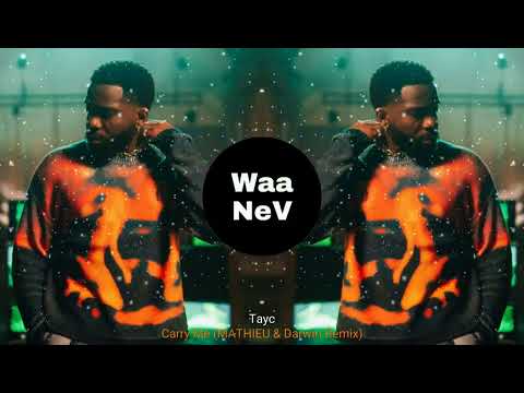 Tayc - Carry Me (MATHIEU & Darwin Remix)