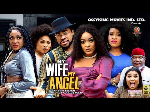 MY WIFE MY ANGEL SEASON 7{NEW HIT MOVIE} - LIZZYGOLD|MARY IGWE|UGEZU|2022 LATEST NIGERIAN MOVIE