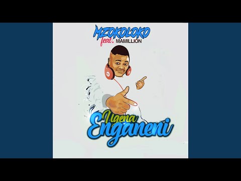 Ngena Enganeni (feat. Mamillion)