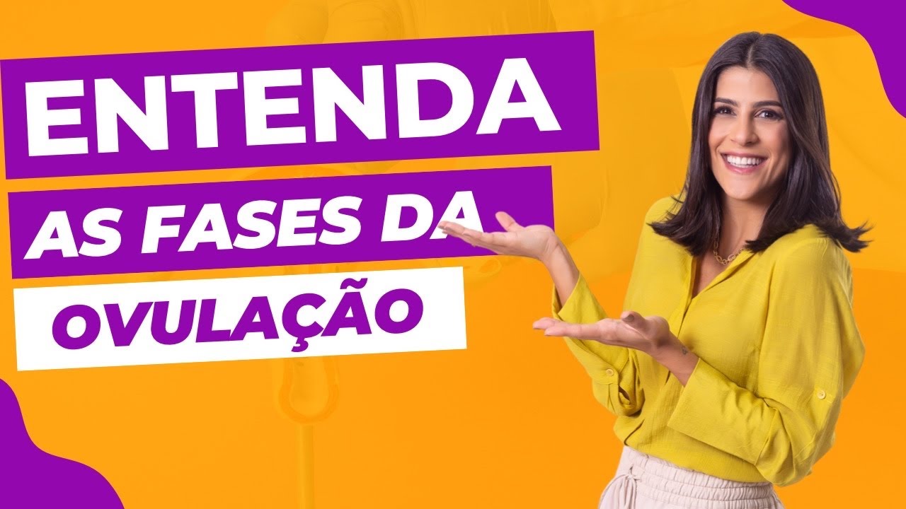Entenda todos os sintomas da Ovulação e como interfere na fertilidade