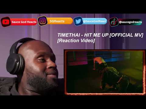 TIMETHAI - HIT ME UP [OFFICIAL MV] | REACTION