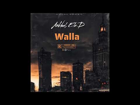 Ankhal, Ele D – Walla (Audio Oficial)