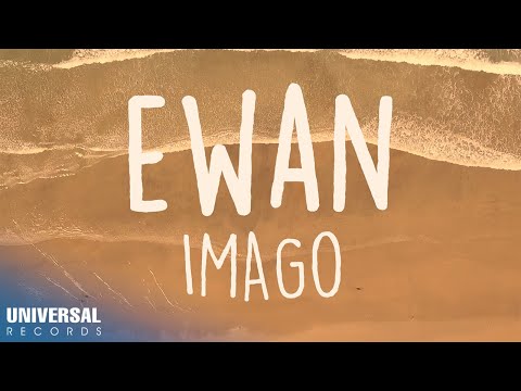Imago - Ewan (Official Lyric Video)
