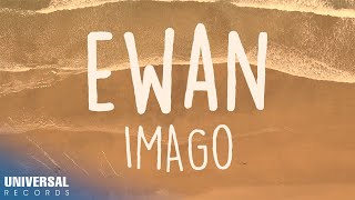 Imago - Ewan (Official Lyric Video)